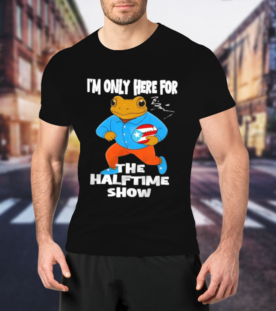 I'm Only Here For The Halftime Show Frog Football T-Shirt