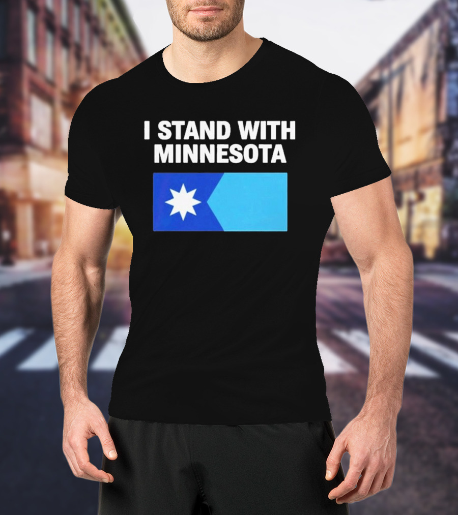 I Stand With Minnesota Flag Minnesota Strong T-Shirt