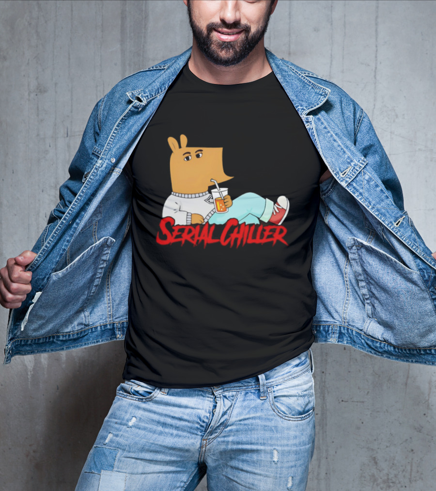 Serial Chiller Chill Guy Drink Juice T-Shirt