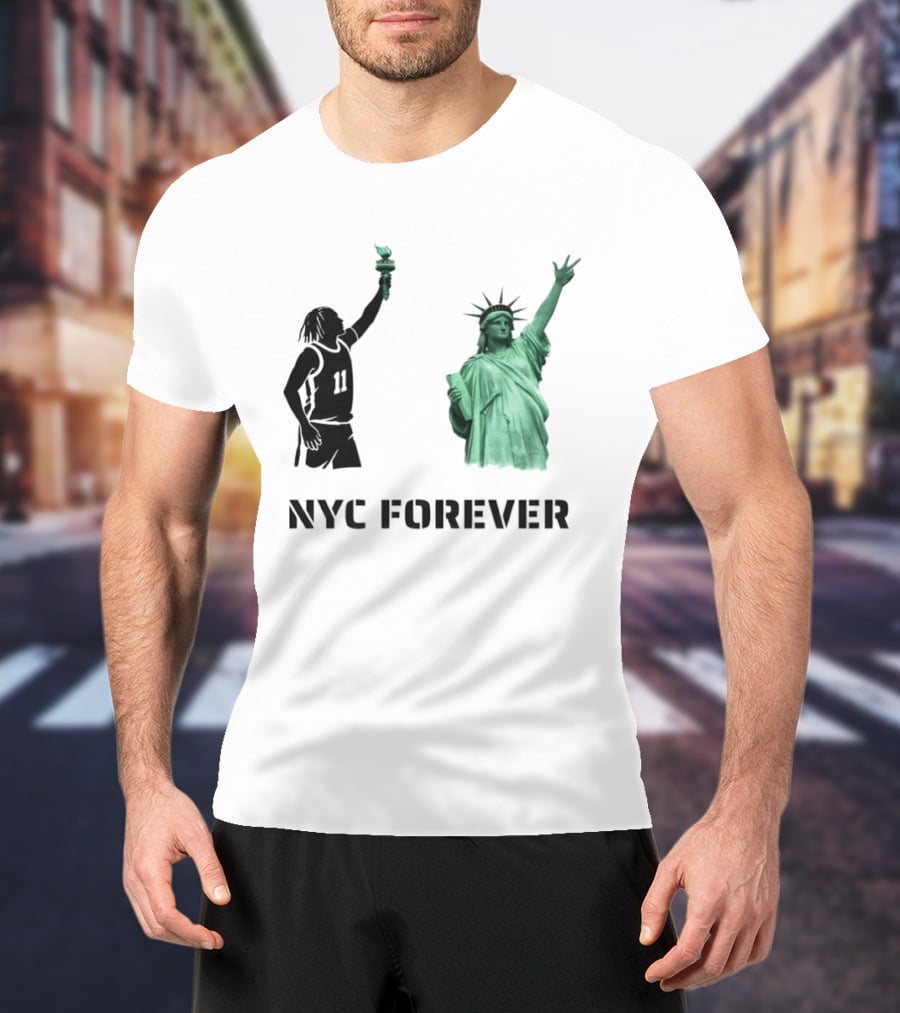 Jalen Brunson 11 Statue Of Liberty NYC Forever New York Knicks 2026 NBA T-Shirt