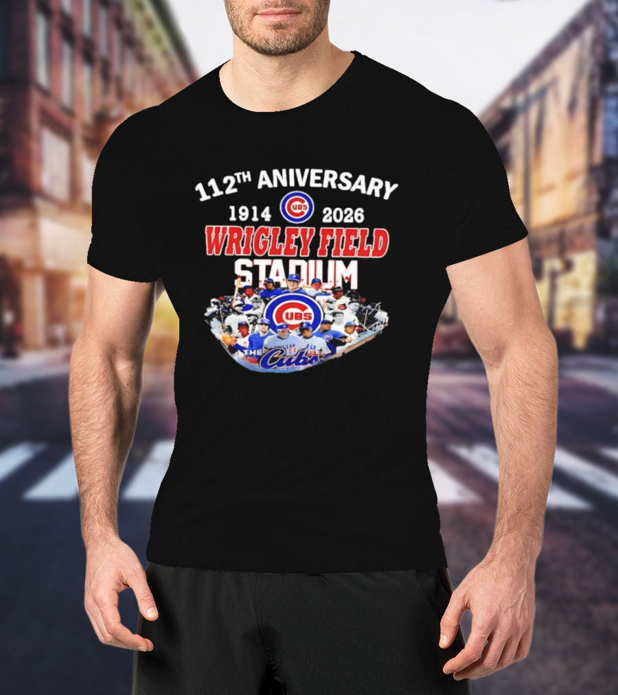 112th Anniversary 1914 2026 Chicago Cubs Wrigley Field Stadium T-Shirt