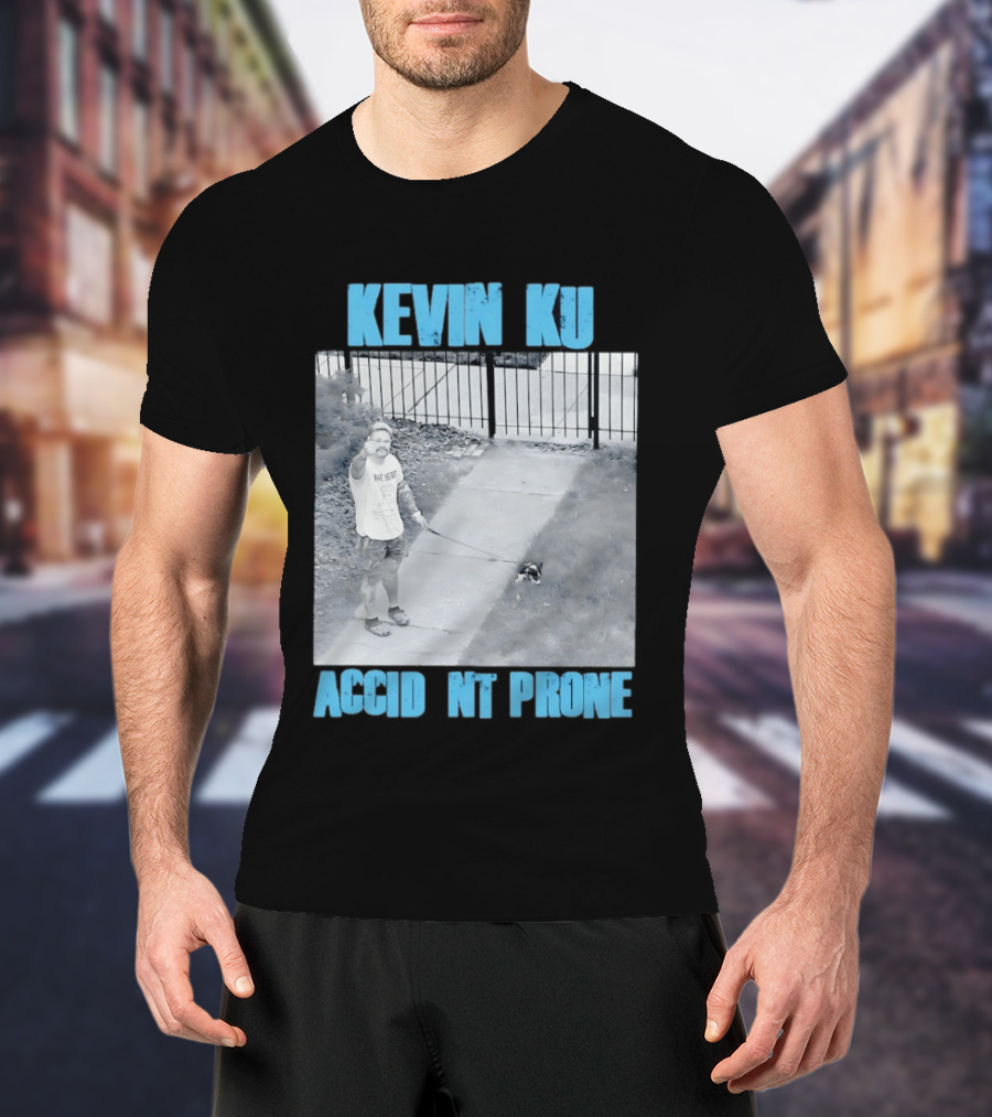 Kevin Ku Accident Prone The Worst Pupper T-Shirt