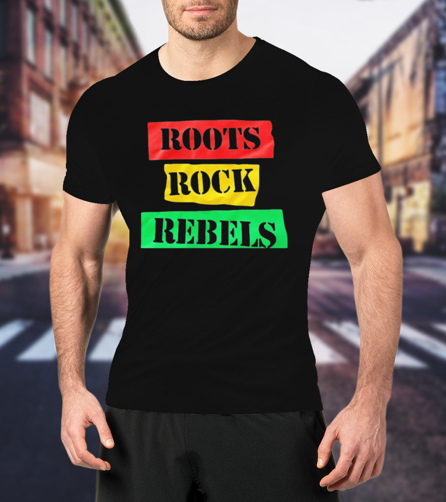 Roots Rock Rebels Reggae Rasta Vibes T-Shirt
