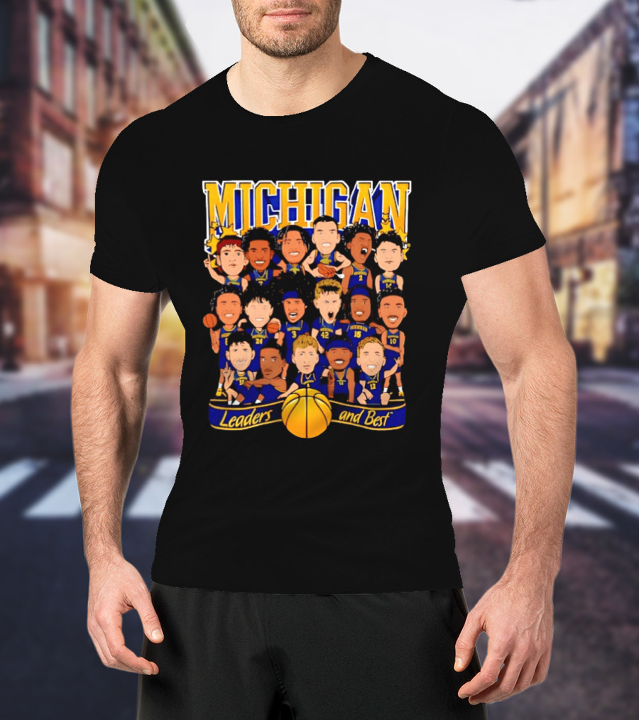 Michigan Wolverines Leaders And Best Basketball Team Players T-Shirt