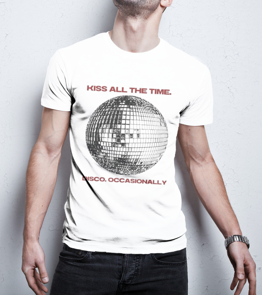 Kiss All The Time Disco Occasionally Disco Ball T-Shirt