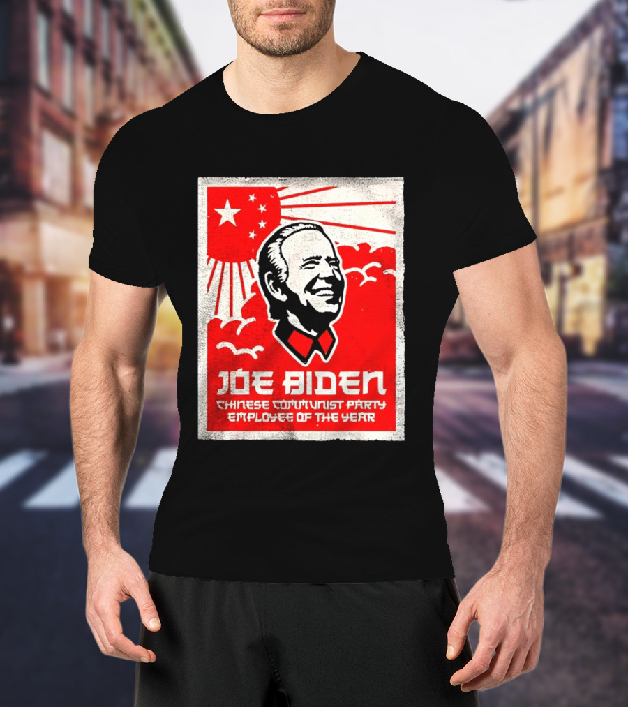 Joe Biden Chinese Communist Party Employee Of The Year T-Shirt