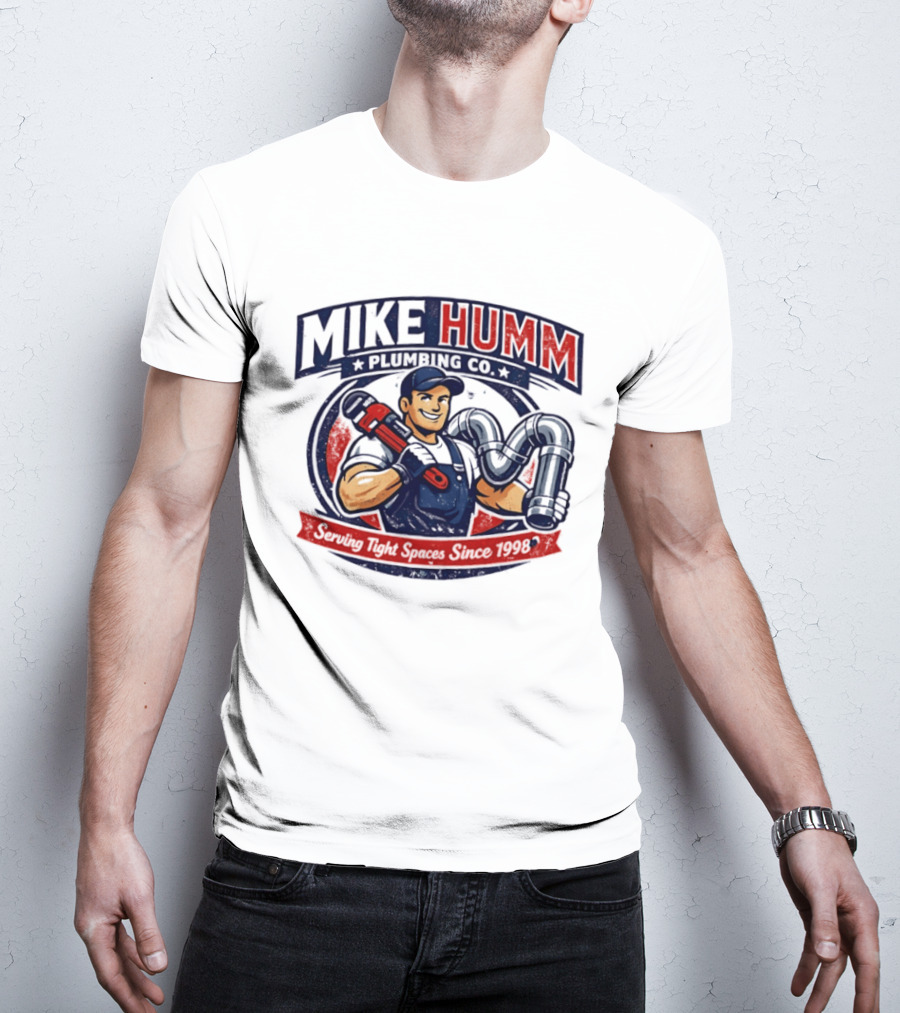 Mike Humm Plumbing Co Serving Tight Spaces Since 1998 Plumber With Wrench And Pipes T-Shirt
