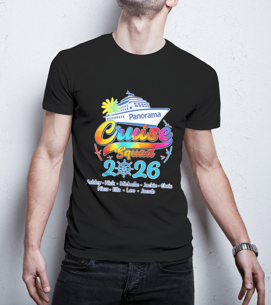 Panorama Cruise Squad 2026 Family Vacation Ashley Nick Michelle Jackie Chris Nico Ella Leo Jacob T-Shirt