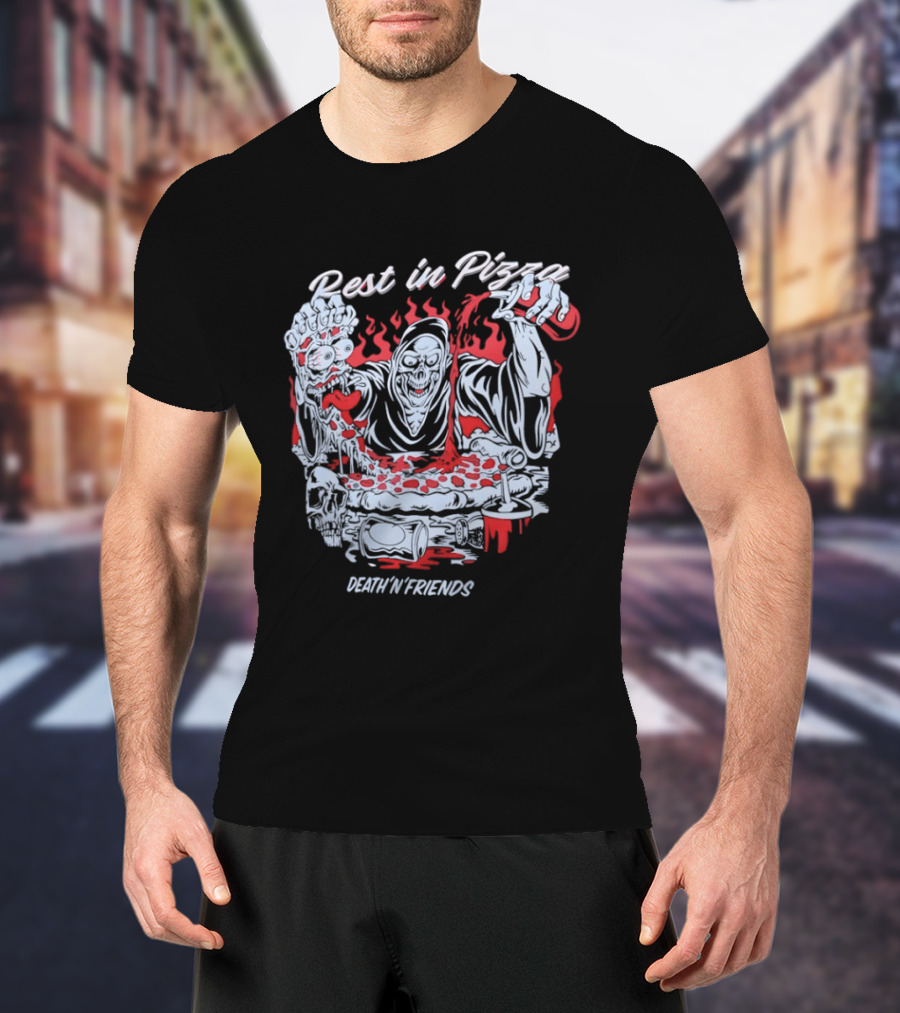 Rest In Pizza Death N Friends Pizza Party Fun T-Shirt