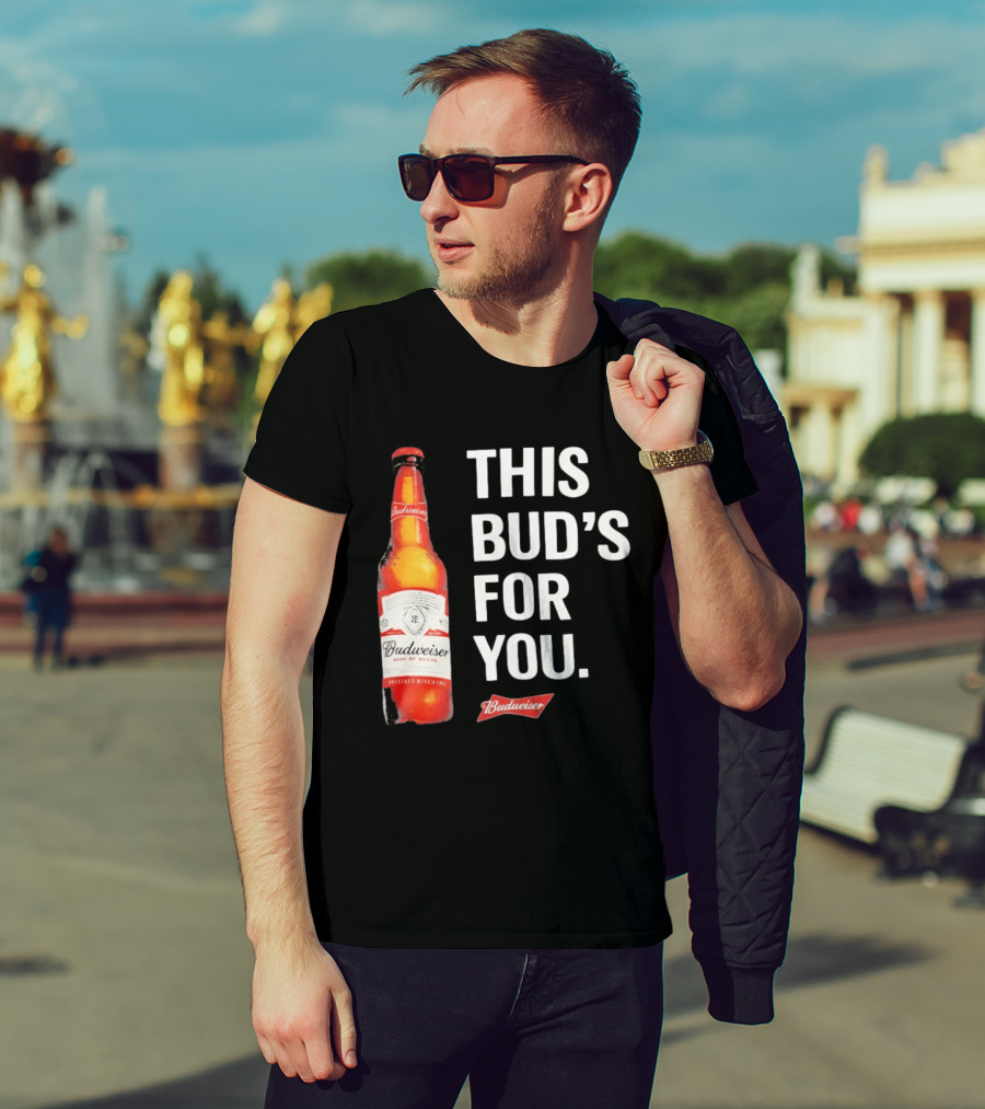 Budweiser This Bud's For You Beer Bottle T-Shirt