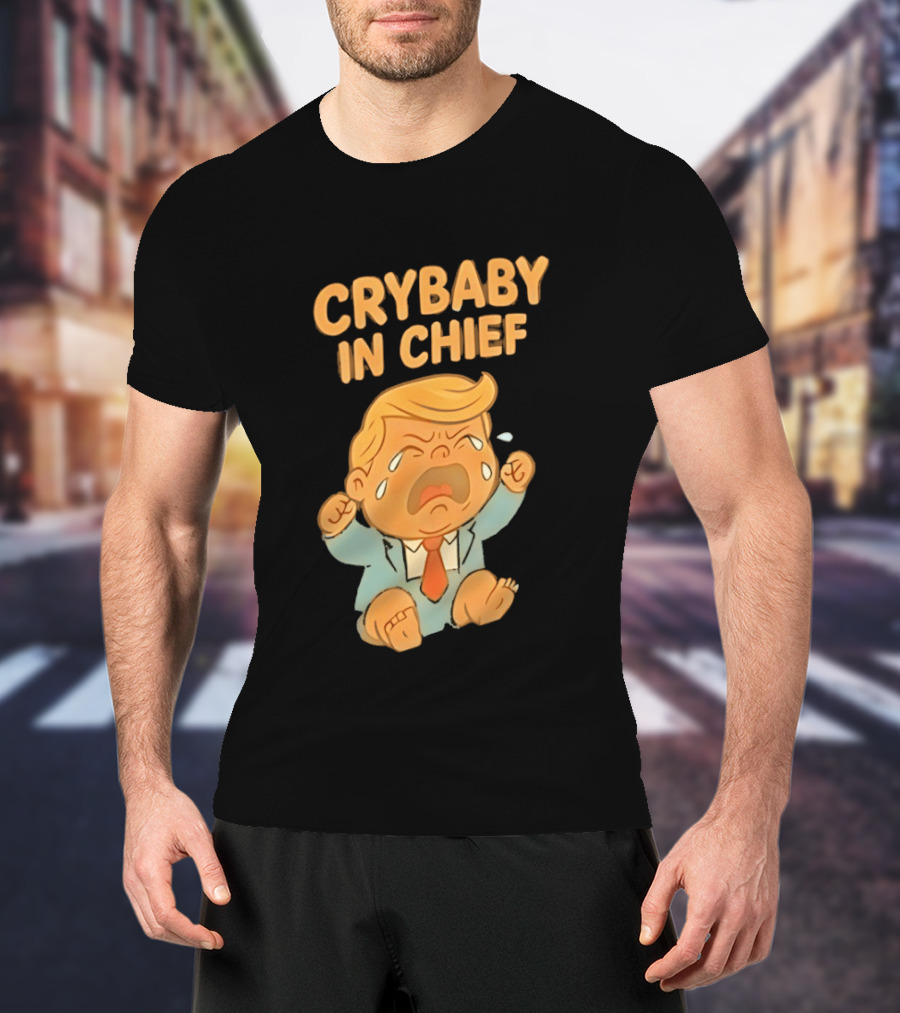 Crybaby In Chief Donald Trump Cartoon T-Shirt