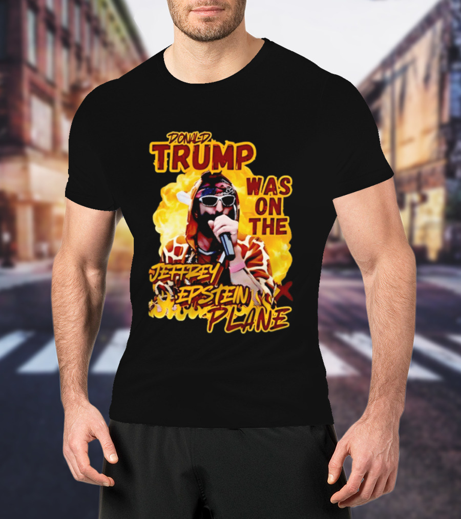Donald Trump Was On The Jeffrey Epstein Plane Karaoke Costume T-Shirt