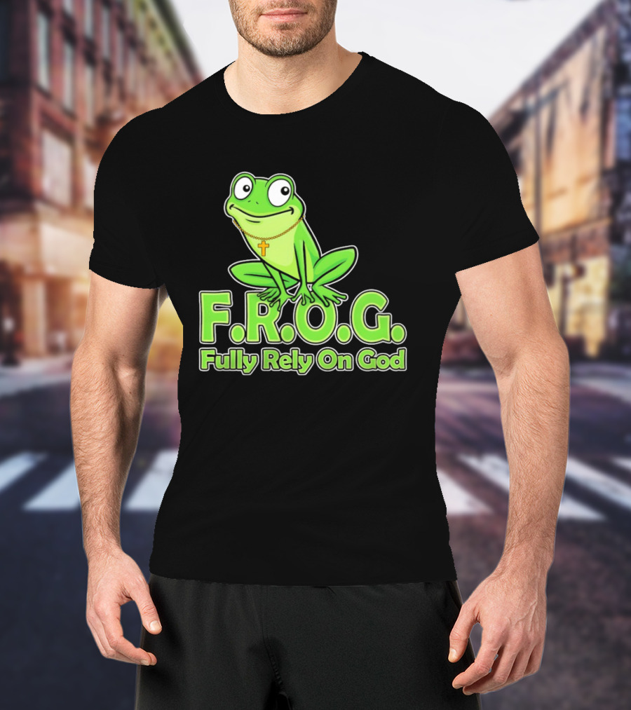 F.R.O.G. Fully Rely On God Frog With Cross Necklace T-Shirt