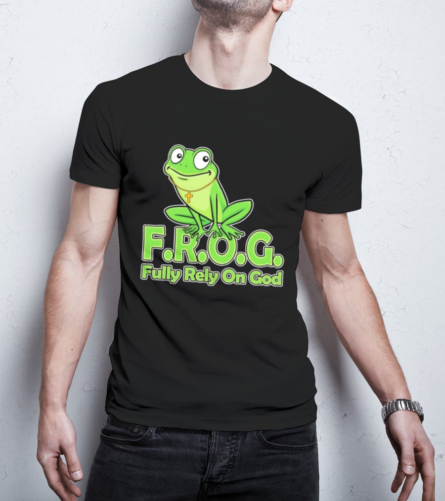 F.R.O.G. Fully Rely On God Frog With Cross Necklace T-Shirt