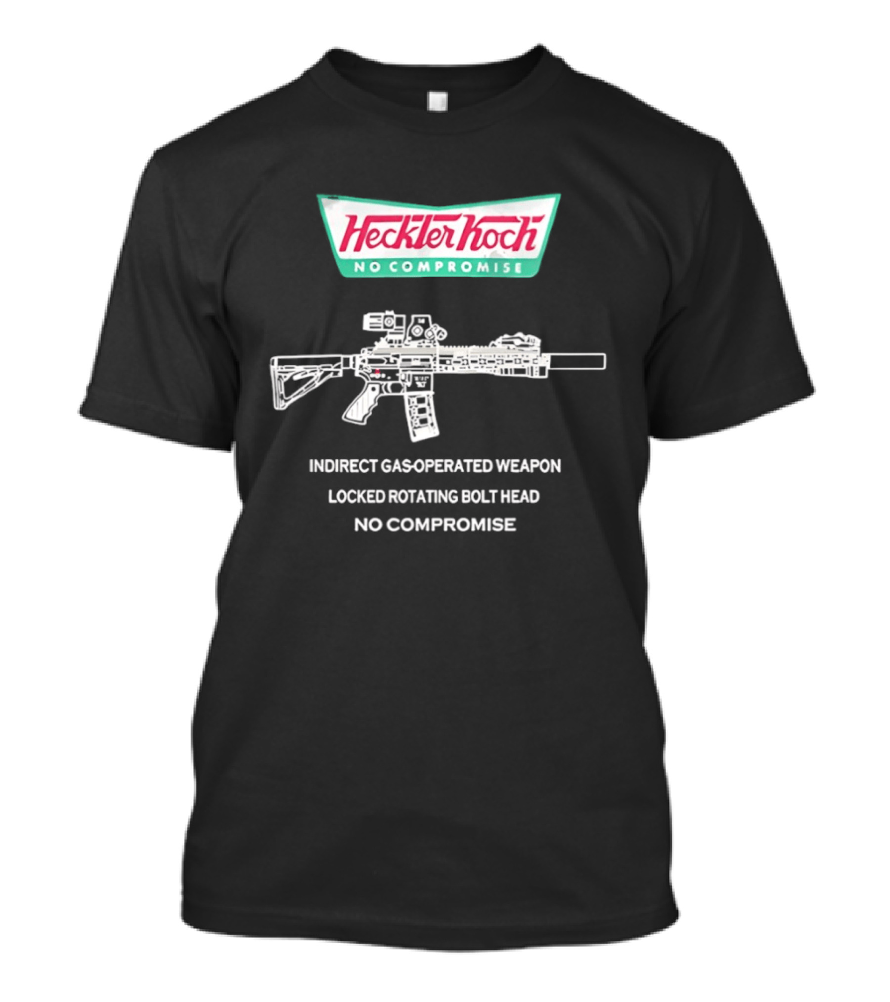 Heckler And Koch No Compromise Indirect Gas Operated Weapon Locked Rotating Bolt Head T-Shirt