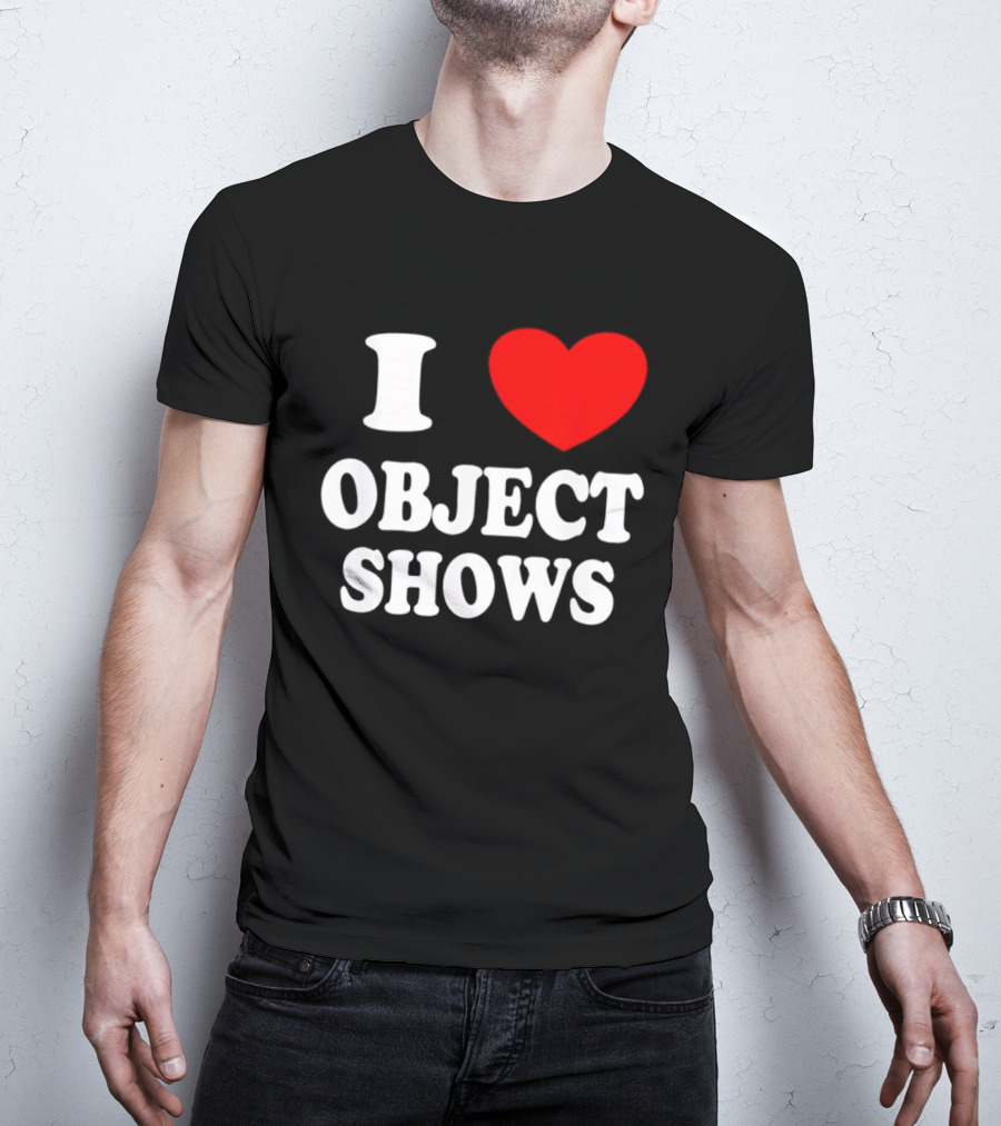 I Heart Object Shows T-Shirt