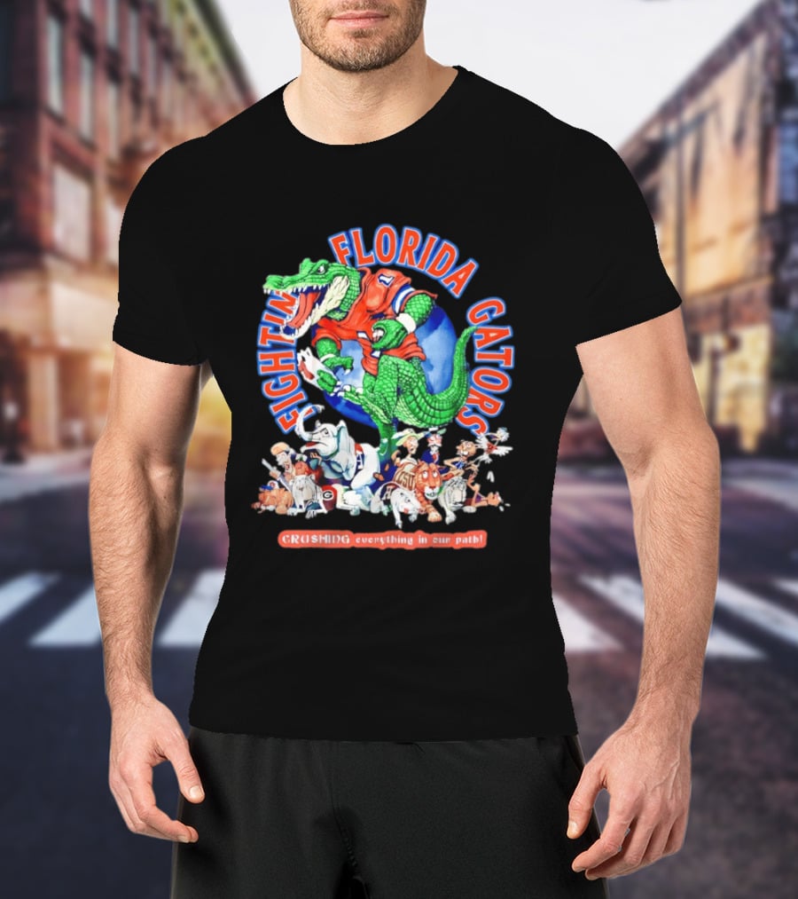 Fighting Florida Gators Crushing Everything In Our Path NCAA Rival Team Mascots T-Shirt