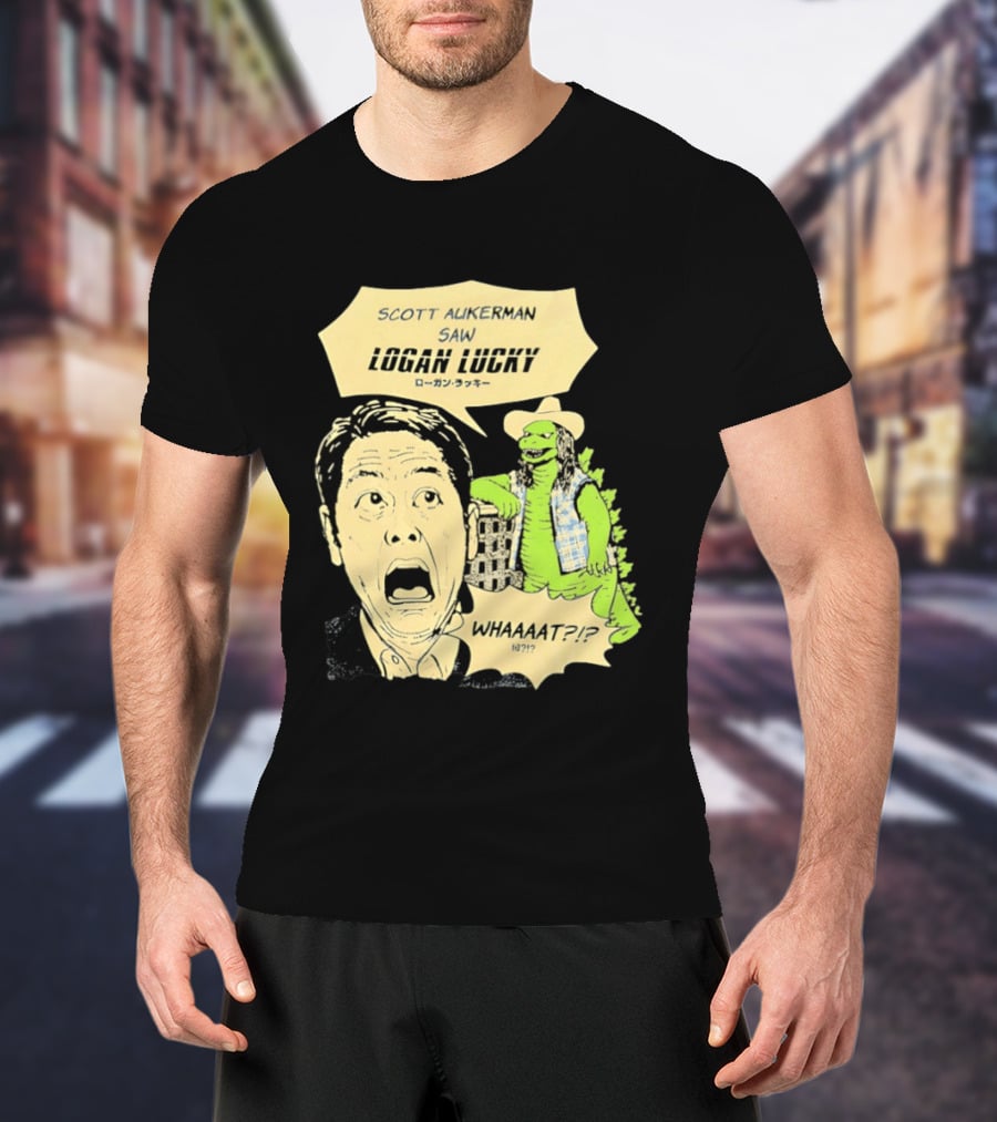 Scott Aukerman Saw Logan Lucky Japanese Text Surprised Face Monster WHAAAT?!? T-Shirt