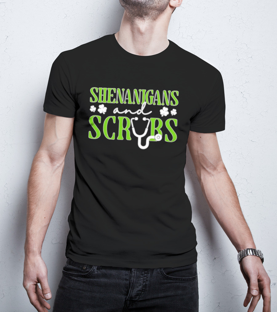 Shenanigans And Scrubs Stethoscope St Patrick's Nurse T-Shirt