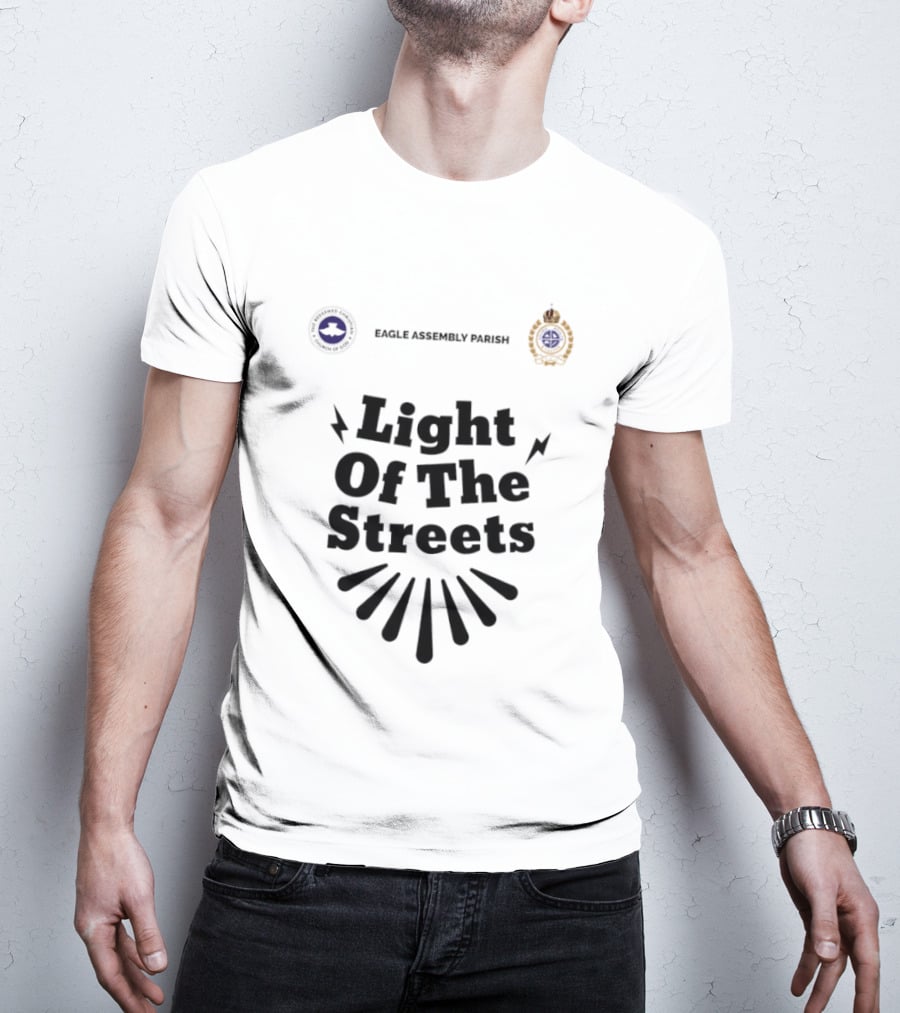 Eagle Assembly Parish Light Of The Streets Badges And Motto T-Shirt