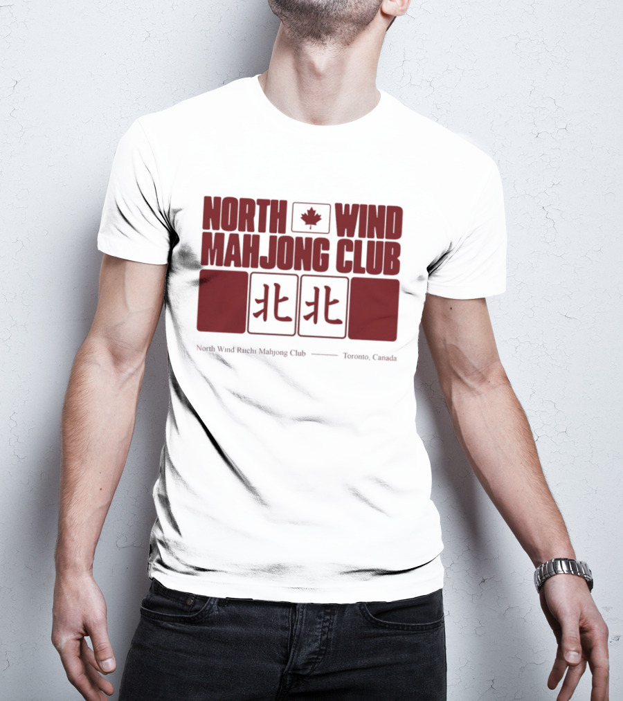 North Wind Mahjong Club Toronto Canada Maple Leaf Symbol Chinese Characters T-Shirt