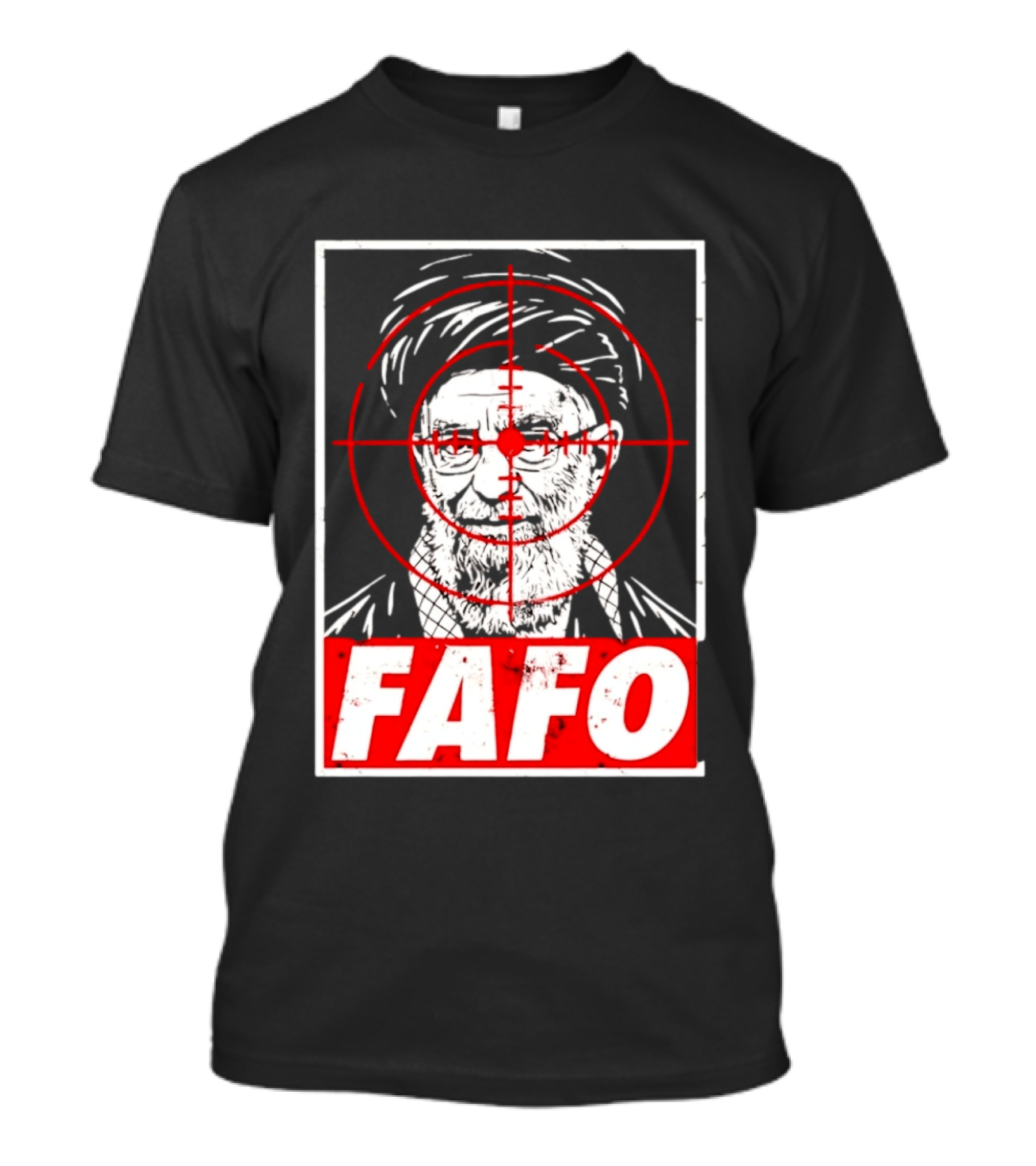 FAFO Ali Khamenei Target 2026 Aim T-Shirt