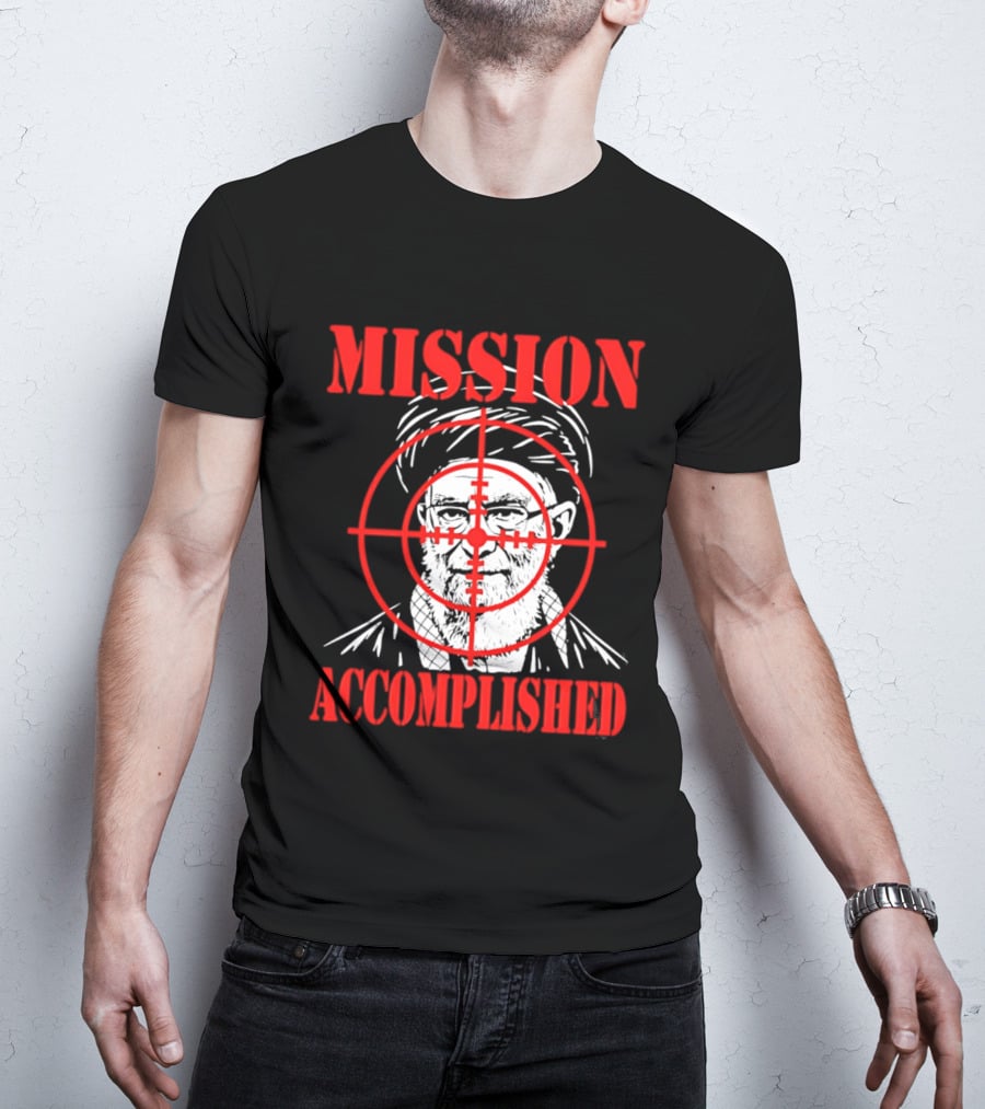 Mission Accomplished Khamenei Target T-Shirt