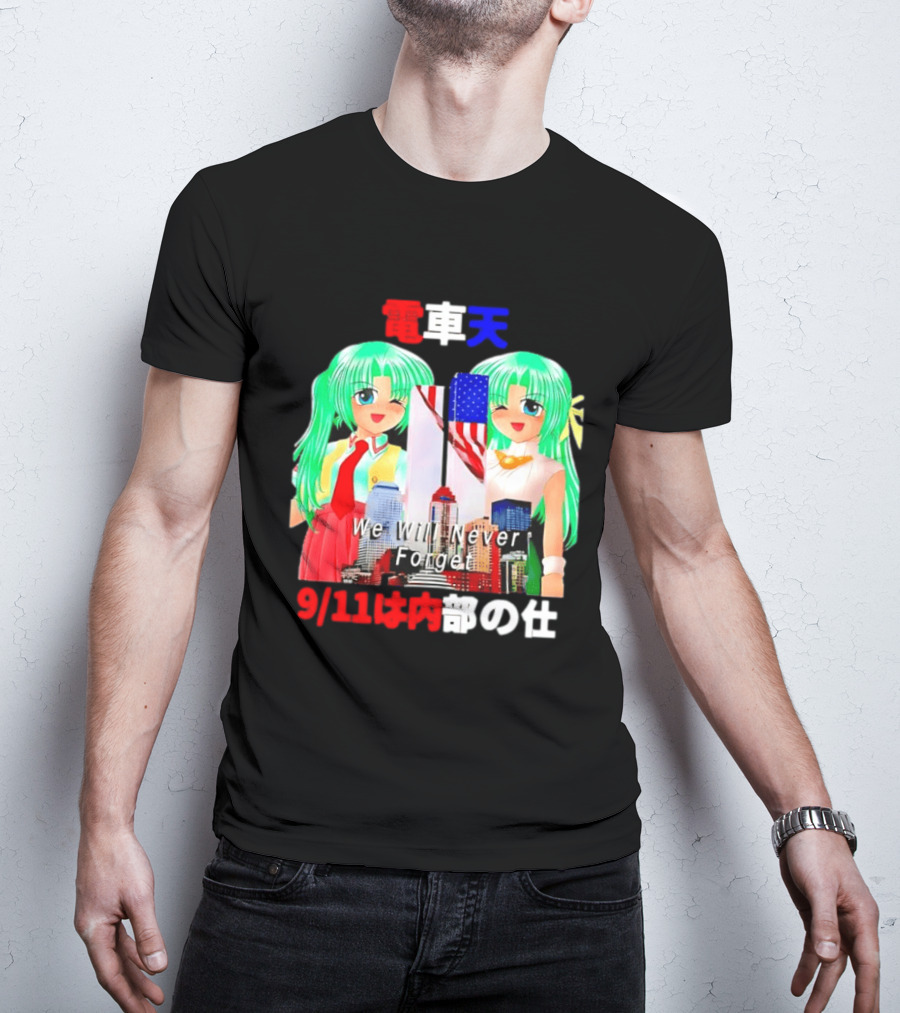 Densha Tenshi Mion And Shion Sonozaki We Will Never Forget 9/11 T-Shirt