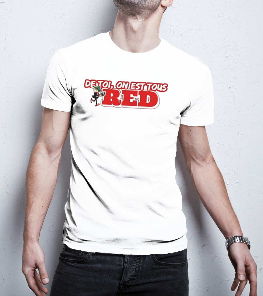 De Toi On Est Tous Red Baseball T-Shirt