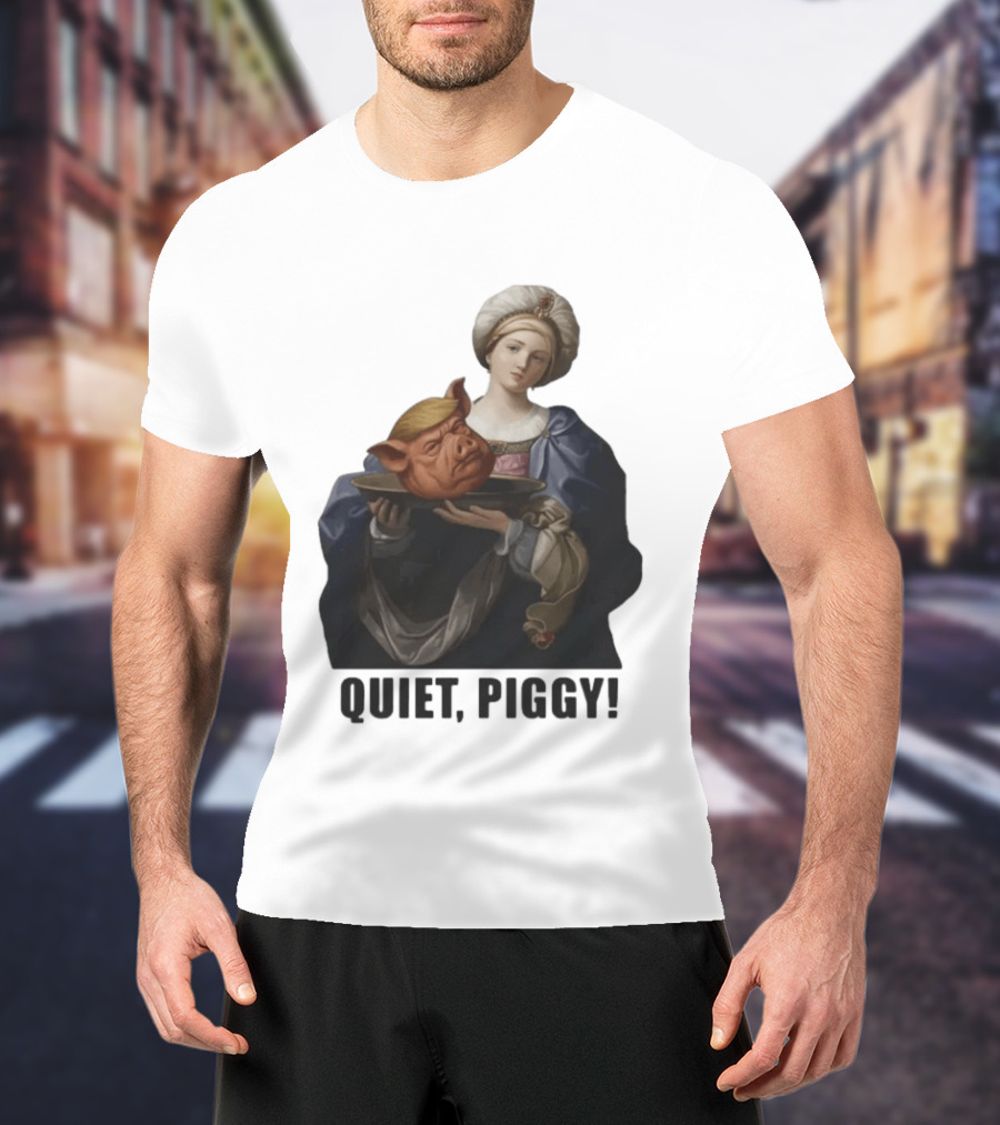 Original Saint Holding Pig Head Quiet Piggy Anti Trump T-Shirt