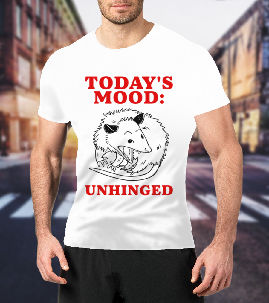 Today's Mood Rat Unhinged T-Shirt