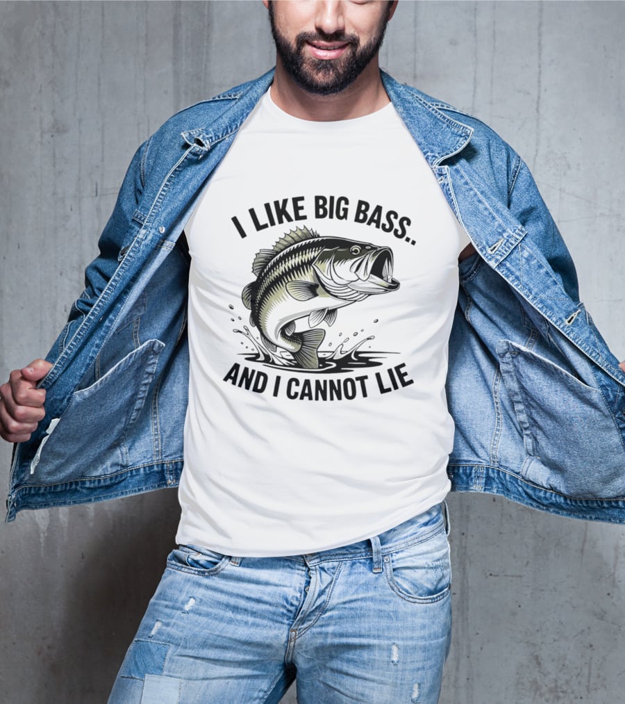 I Like Big Bass And I Cannot Lie Fishing Enthusiast Humor T-Shirt