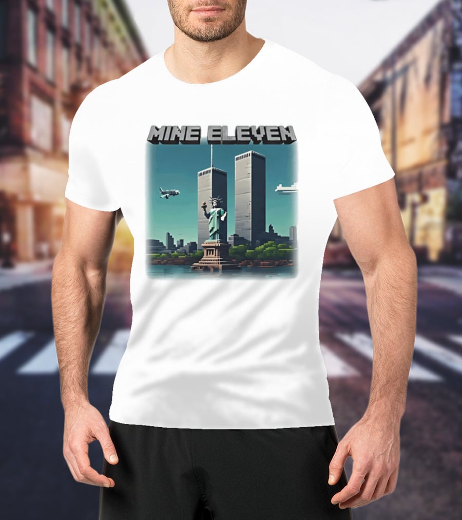 Mine Eleven Liberty Towers Tribute With Statue Of Liberty And Plane T-Shirt