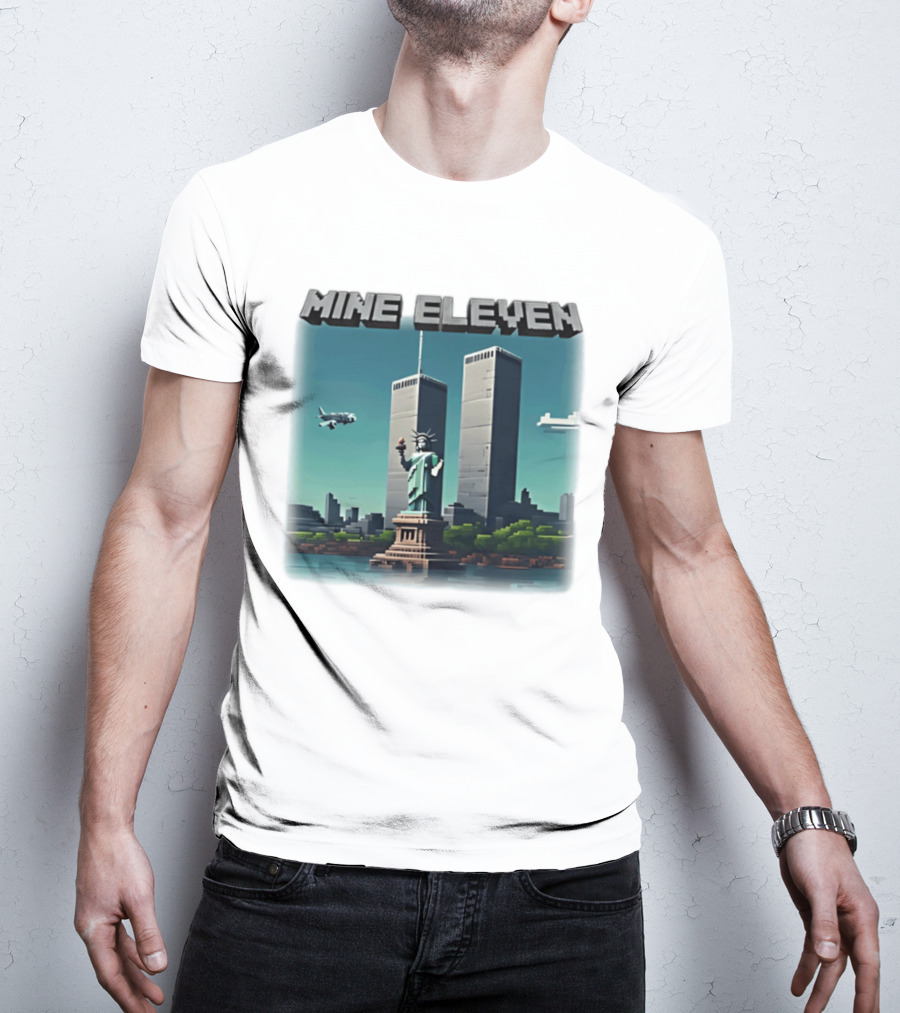 Mine Eleven Liberty Towers Tribute With Statue Of Liberty And Plane T-Shirt
