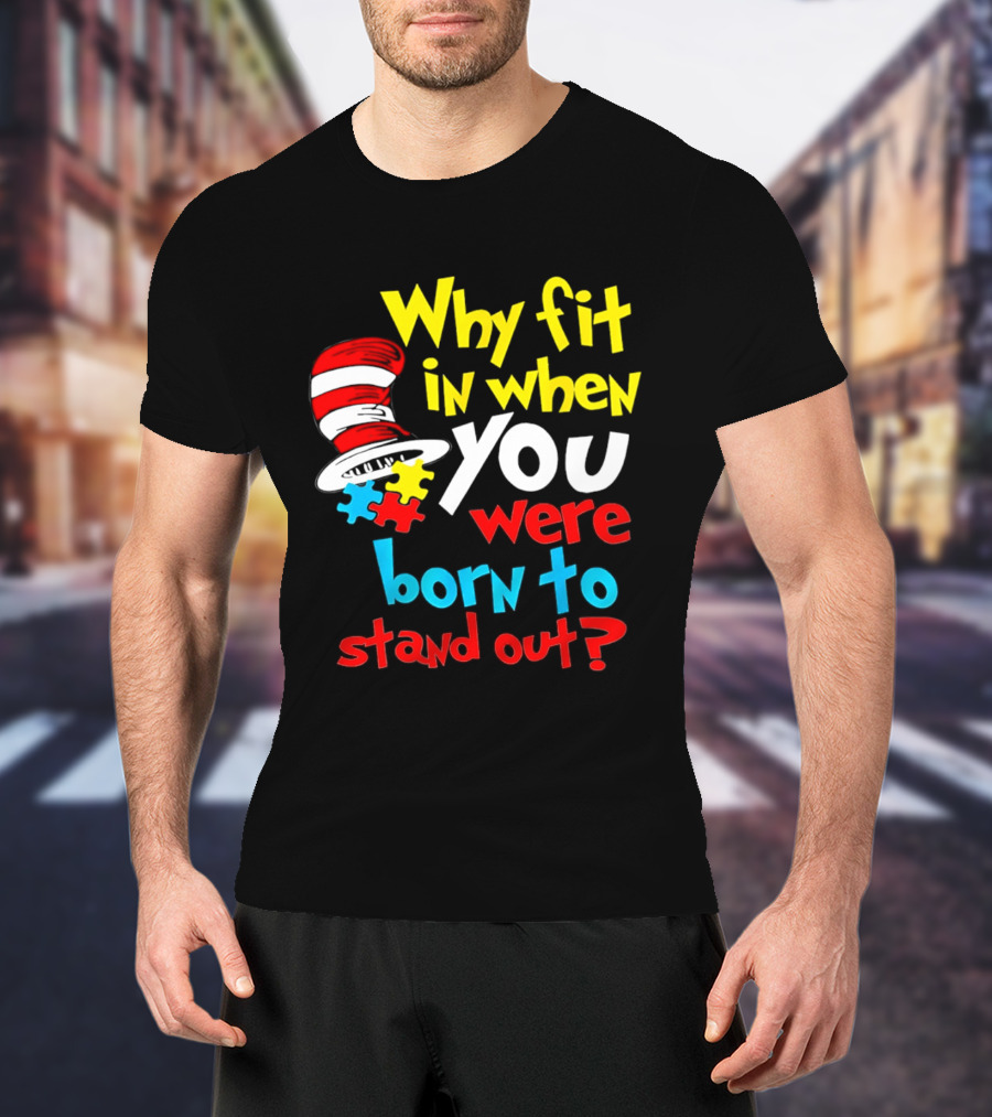 Dr Seuss Why Fit In When You Were Born To Stand Out Puzzle Hat T-Shirt