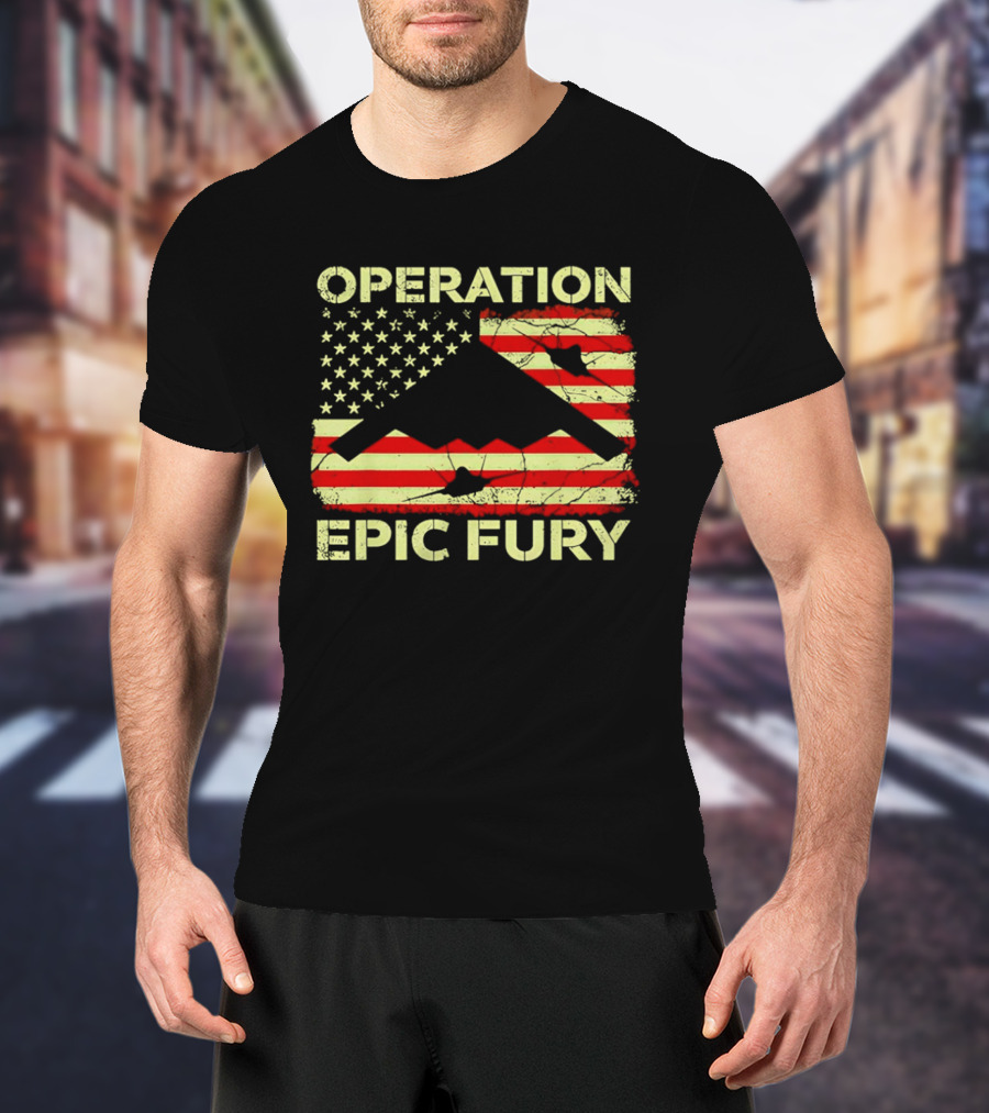 Operation Epic Fury USA Flag B 2 Stealth Bomber T-Shirt