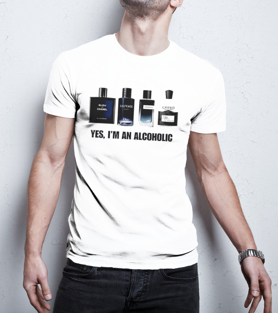 Yes I'm An Alcoholic Creed Perfume Men T-Shirt