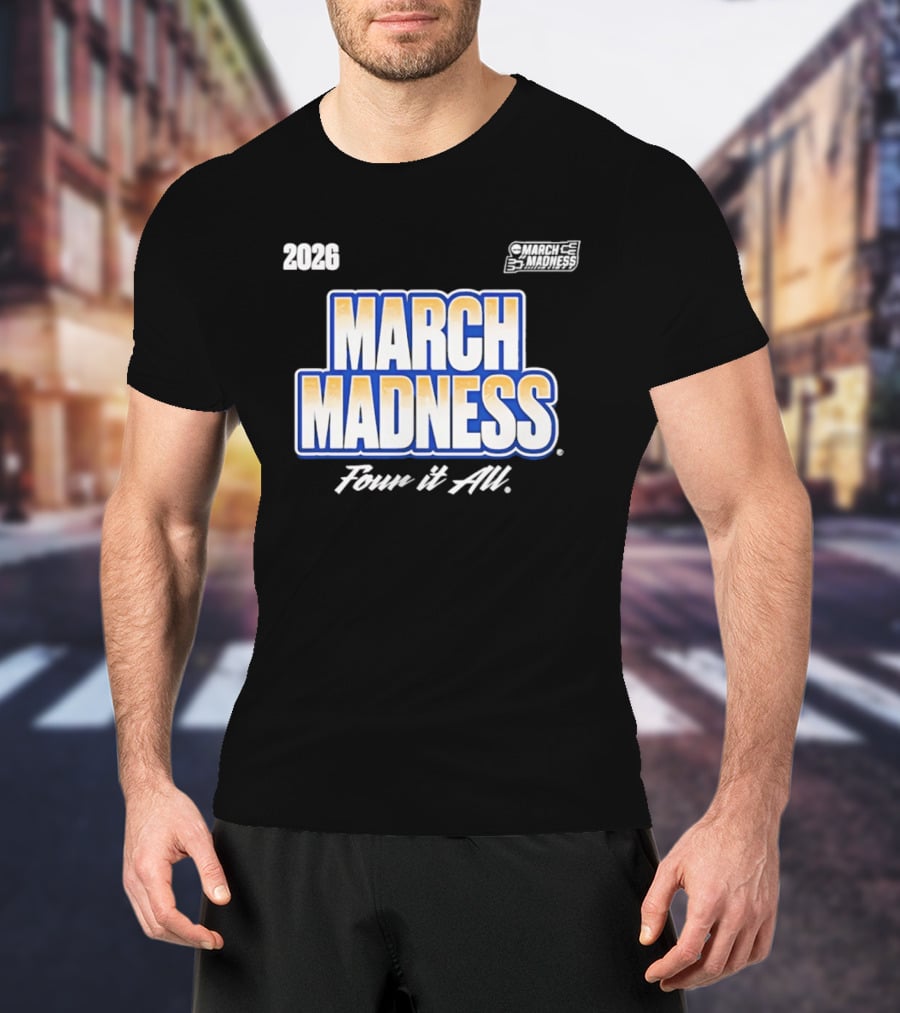 2026 NCAA Women's Basketball March Madness Four It All T-Shirt
