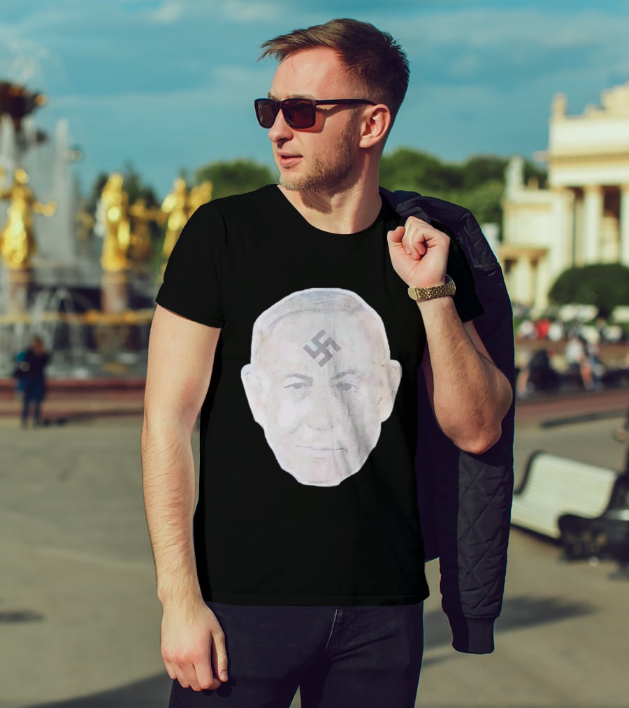 Benjamin Netanyahu With Nazi Swastikas T-Shirt