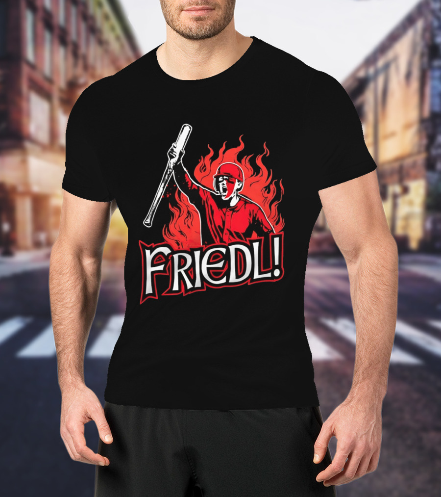 Cincinnati Reds TJ Friedl Battle Cry Fire Friedl! T-Shirt