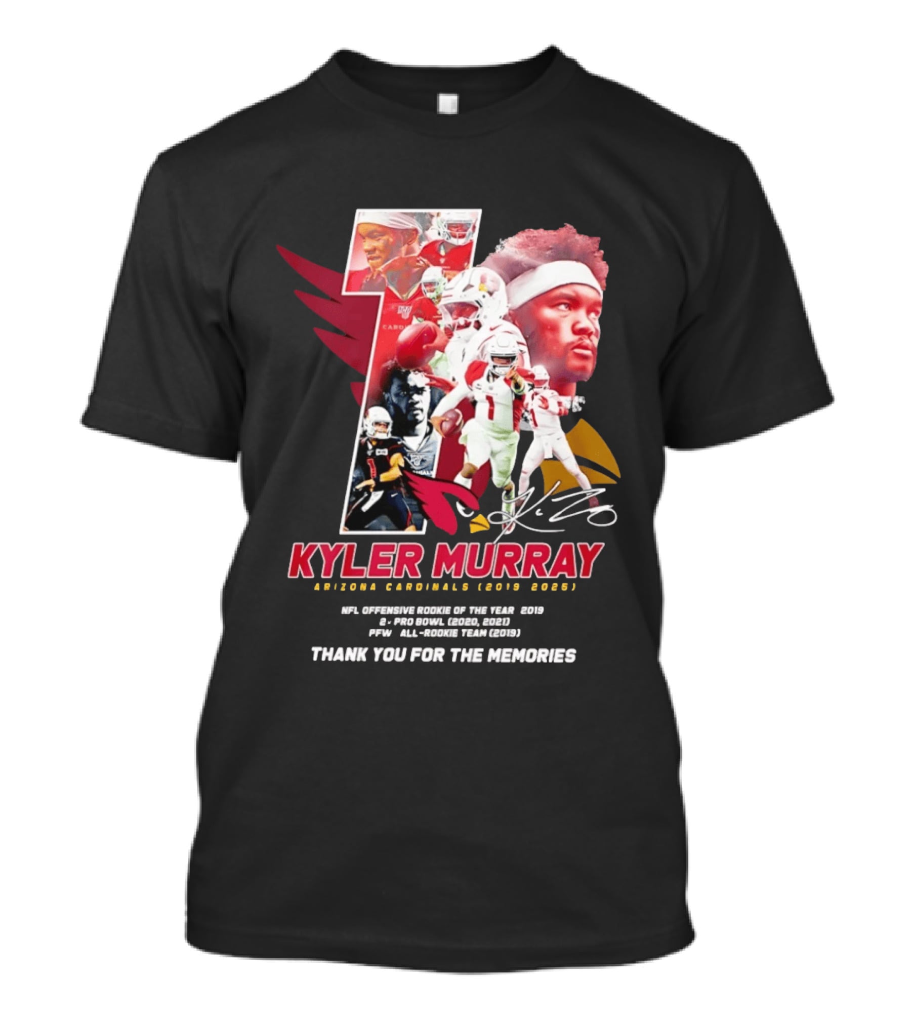 Kyler Murray Arizona Cardinals NFL Offensive Rookie Of The Year Pro Bowl All Rookie Team Thank You For The Memories T-Shirt