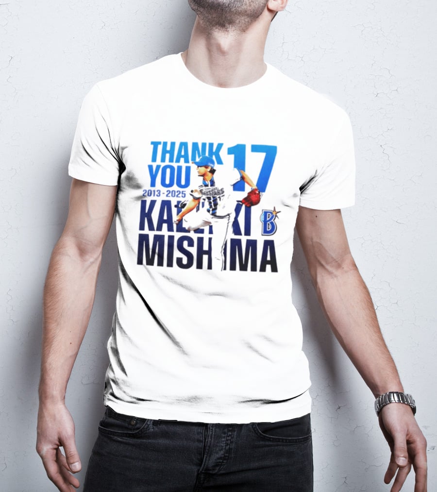Thank You Kazuki Mishima 17 Yokohama DeNA BayStars 2013 2025 T-Shirt