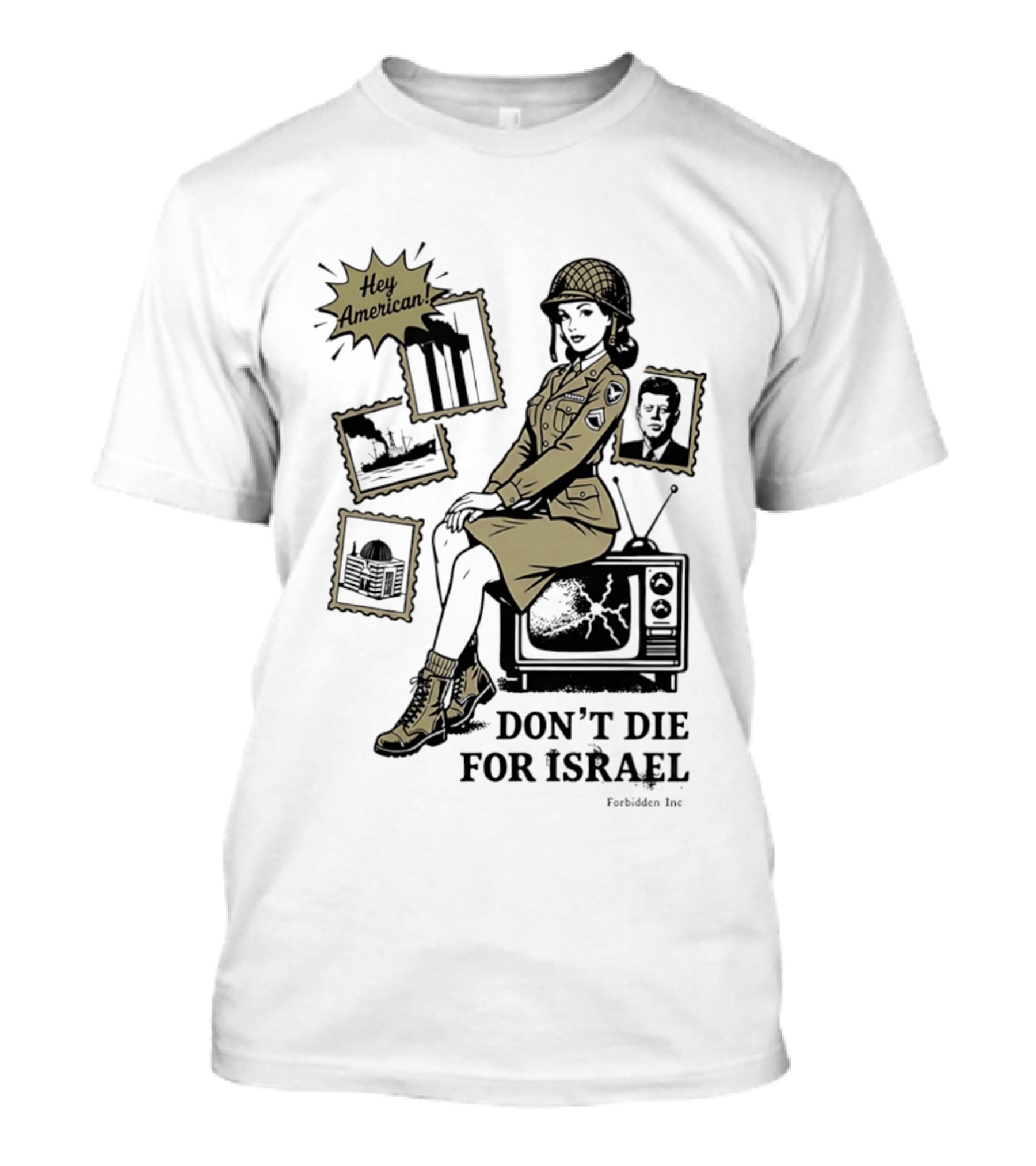 Hey American Don't Die For Israel Vintage Style Military Woman And TV T-Shirt