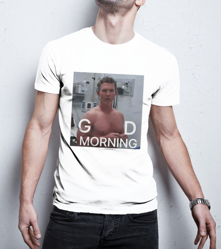 G D Morning Dr Jack Abbot T-Shirt