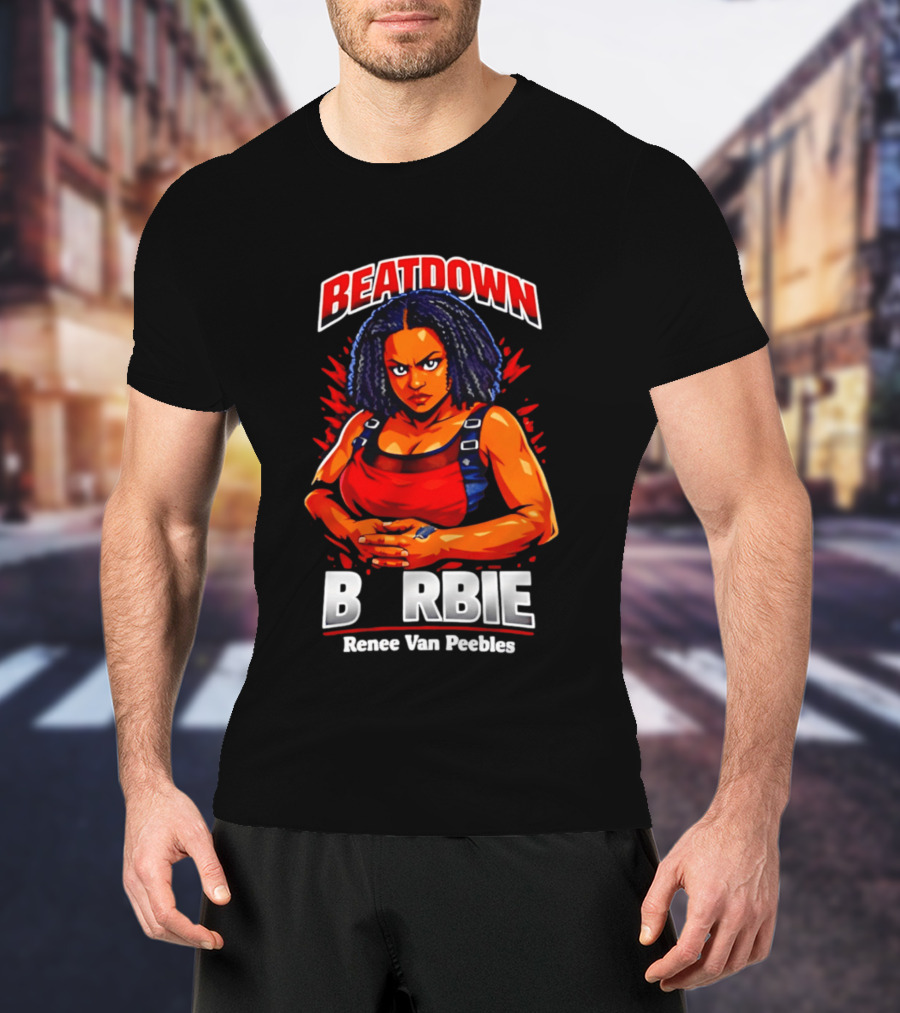 Beatdown Barbie Renee Van Peebles T-Shirt