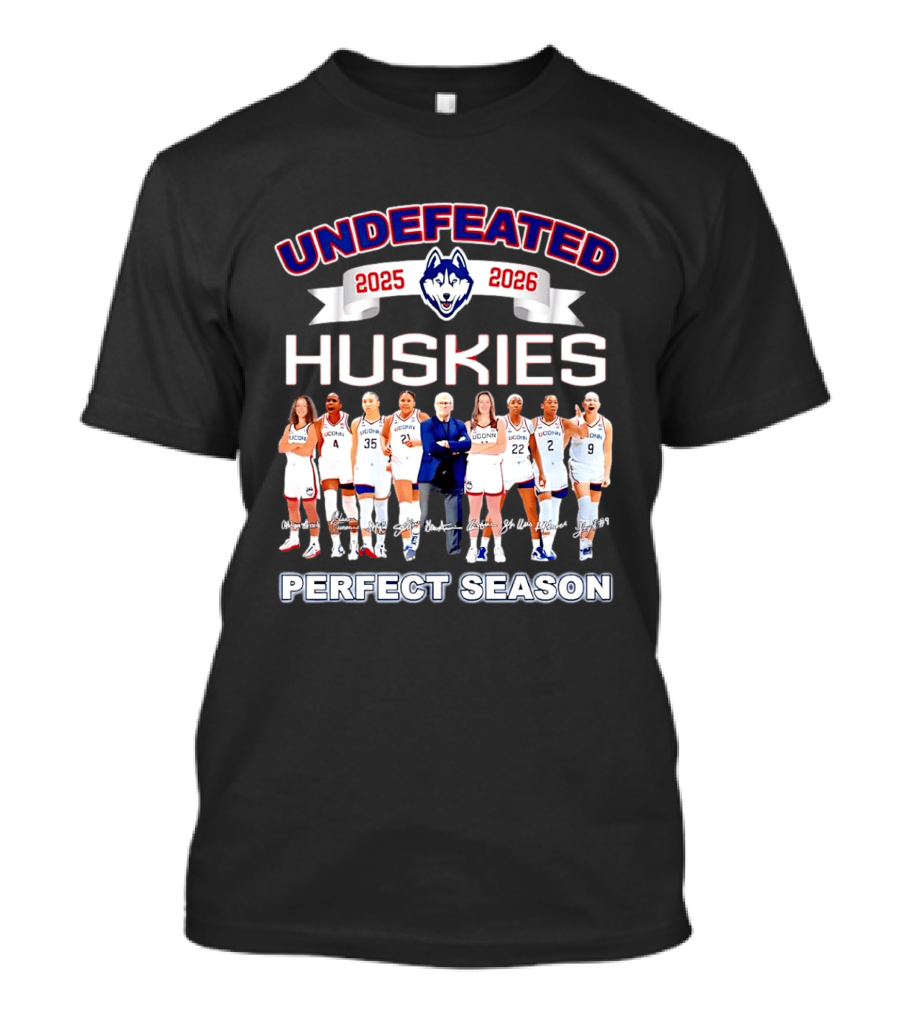 Undefeated UConn Huskies 2025 2026 Perfect Season T-Shirt