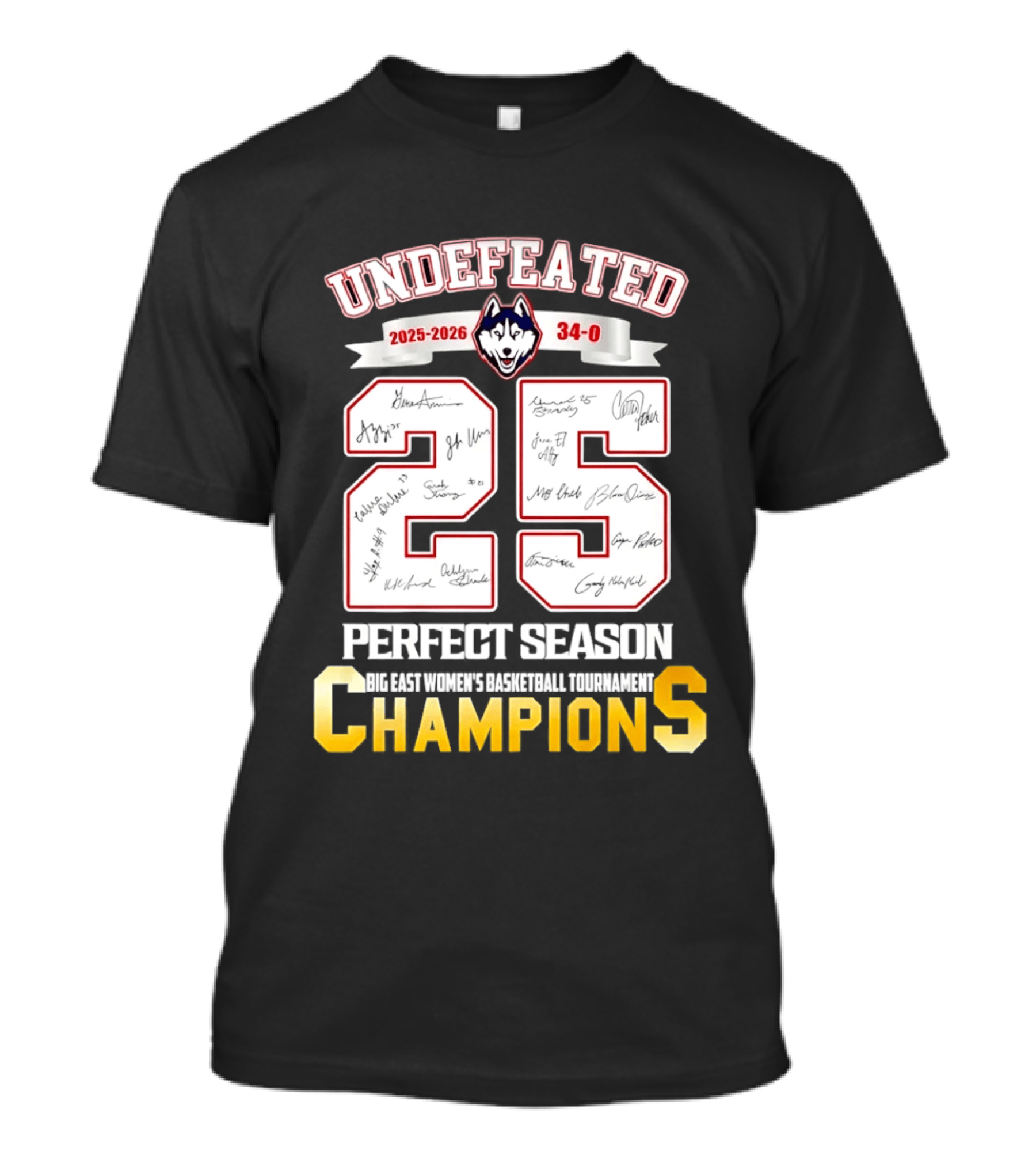 Undefeated Uconn Huskies 2025 2026 Perfect Season 34 0 Champions T-Shirt