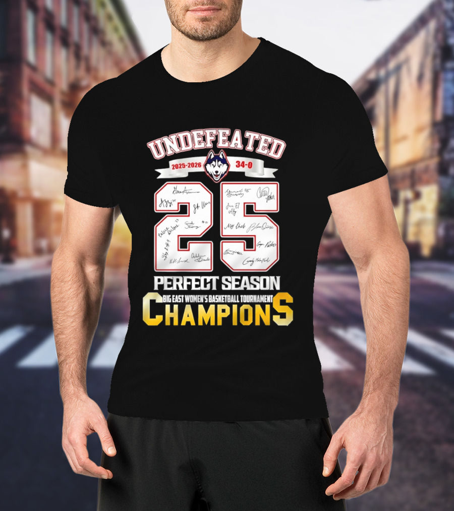 Undefeated Uconn Huskies 2025 2026 Perfect Season 34 0 Champions T-Shirt