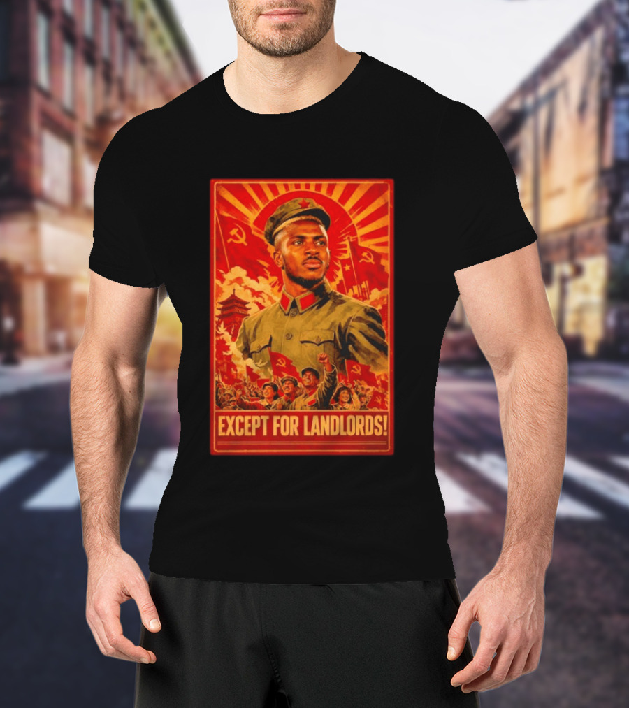 Victor Osimhen Propaganda Style Except For Landlords T-Shirt