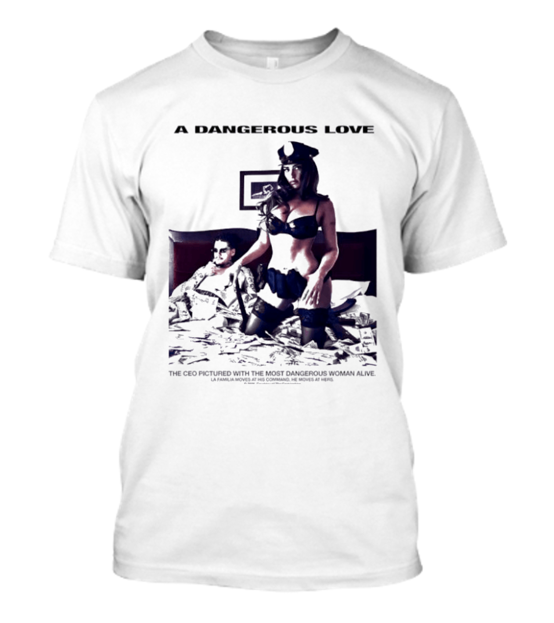 A Dangerous Love The CEO With The Most Dangerous Woman Alive T-Shirt